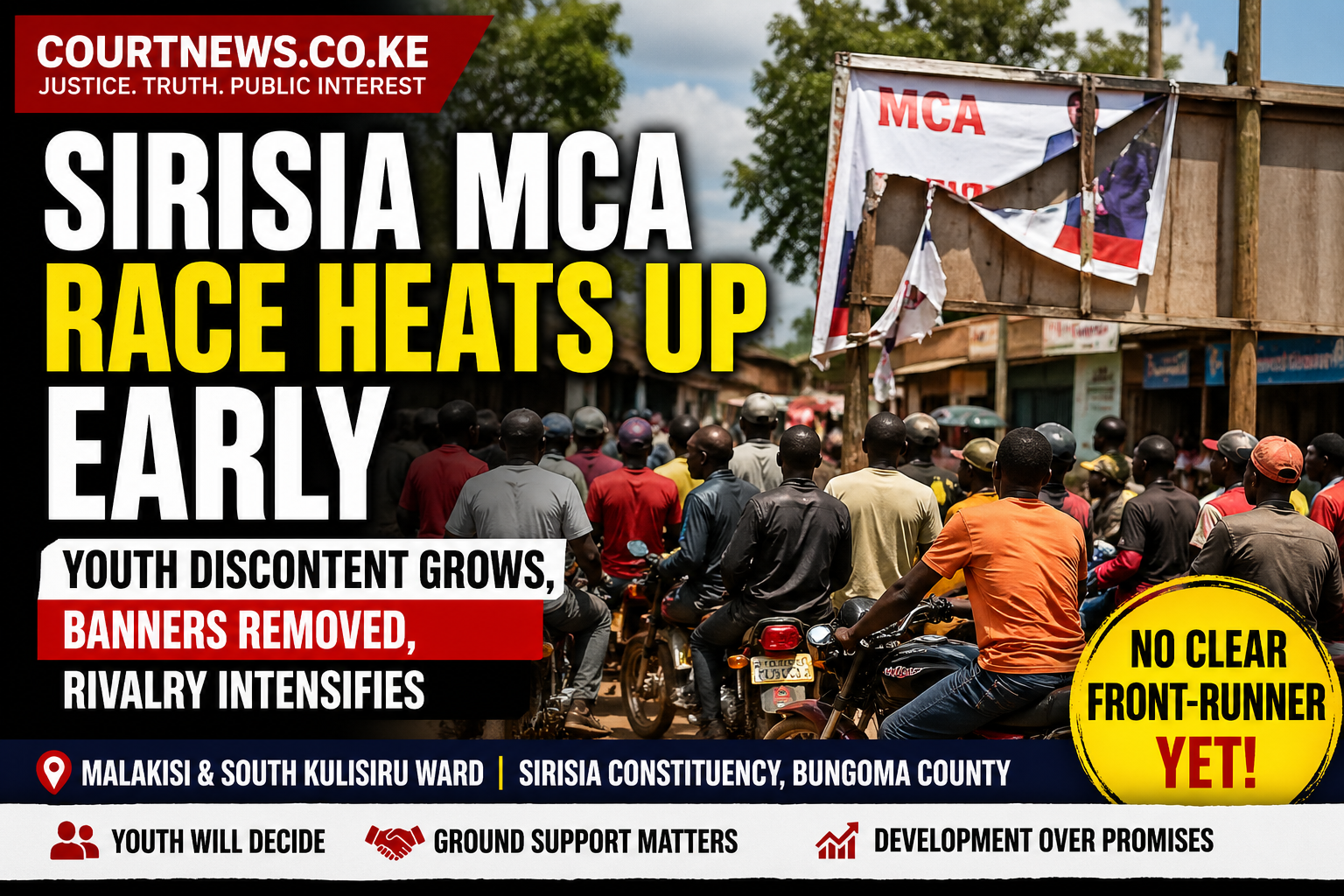 Sirisia MCA race campaign scene in Malakisi showing youth at boda boda stage and removed political banners in Bungoma County