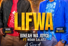 LIFWA song Bineah Wa Joyce Noah Salatz